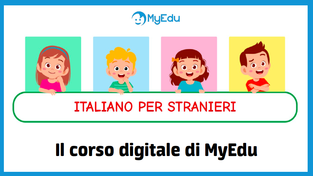 MyEdu - Corso digitale di italiano per stranieri