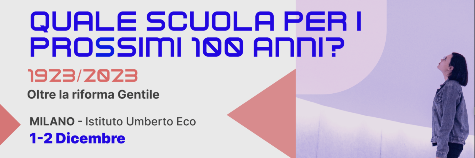 Quale scuola per i prossimi 100 anni